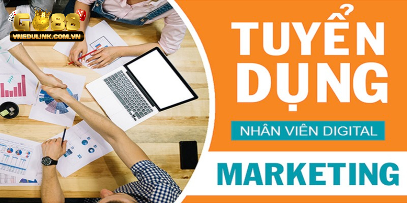 Go88 tuyển dụng nhân viên Digital Marketing