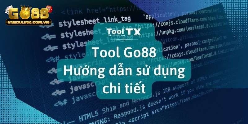 Tổng quan về tool robot tại cổng game Go88