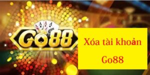 Phương án để bạn xóa tài khoản của Go88